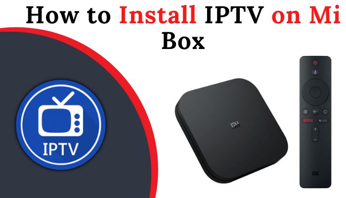 Πώς να εγκαταστήσετε το IPTV σε Mi Box